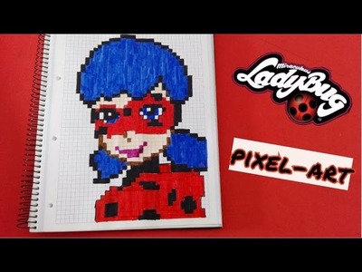 How to draw handmade Pixel-Art - MIRACULOUS LADYBUG