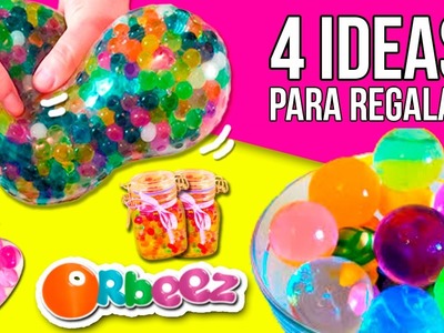 4 IDEAS para REGALAR con ORBEEZ (amigo invisible) * Manualidades y Experimentos Orbeez en español