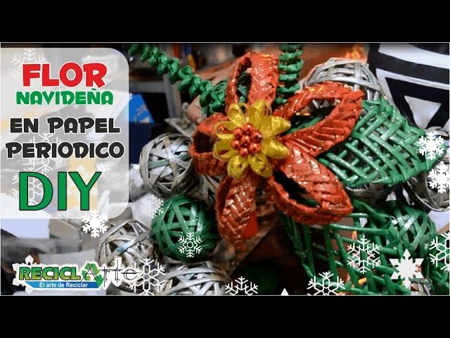 DIY♻FLOR NAVIDEÑA EN PAPEL PERIODICO.DIY♻FLOR CHRISTMAS ON PERIODIC PAPER