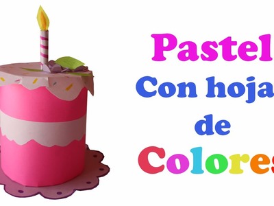 Pastel con Hojas de colores || Regalo de cumpleaños