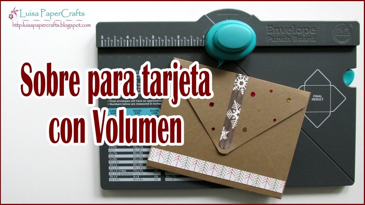 Sobre para Tarjeta con Volumen o 3D | Envelope Punch Board | Tutorial DIY | Luisa PaperCrafts