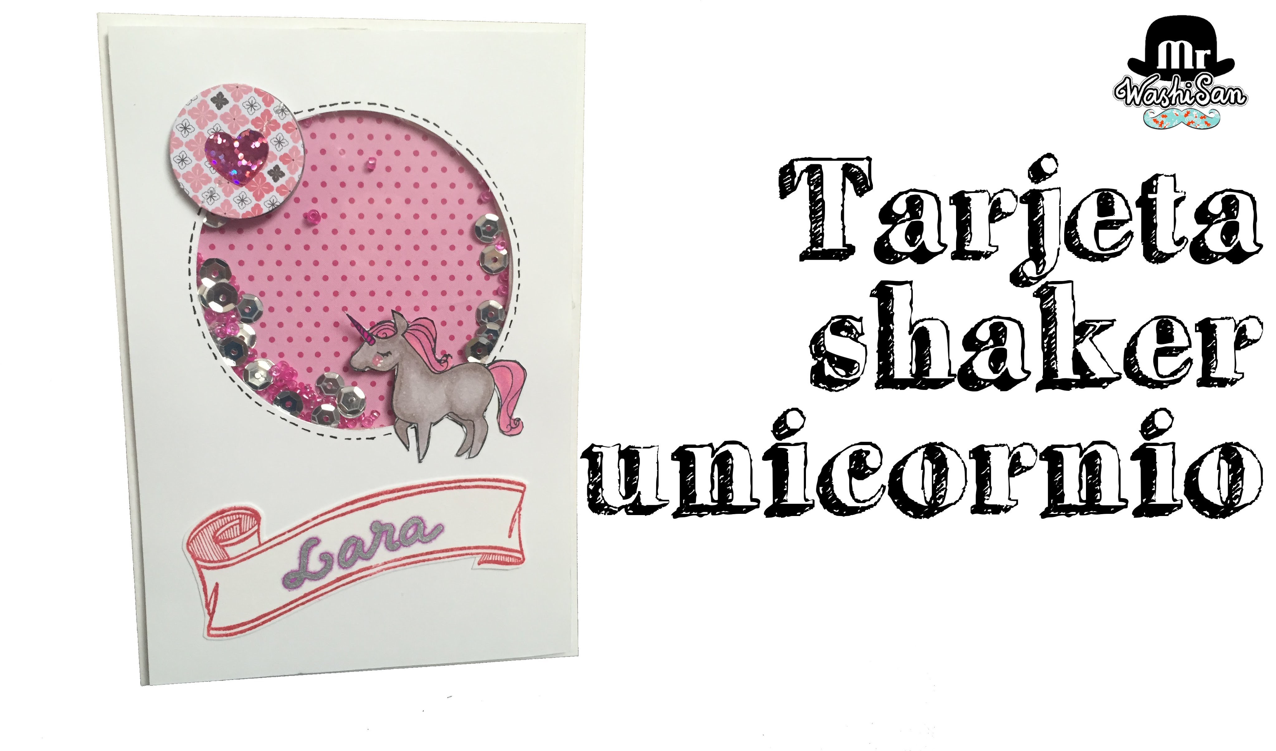 Tarjeta musical con unicornios (shaker card)