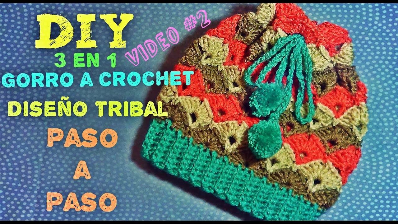 Gorro Tejido a Crochet Diseño Tribal - 3 en 1 - Aprende a Tejerlo VIDEO#2
