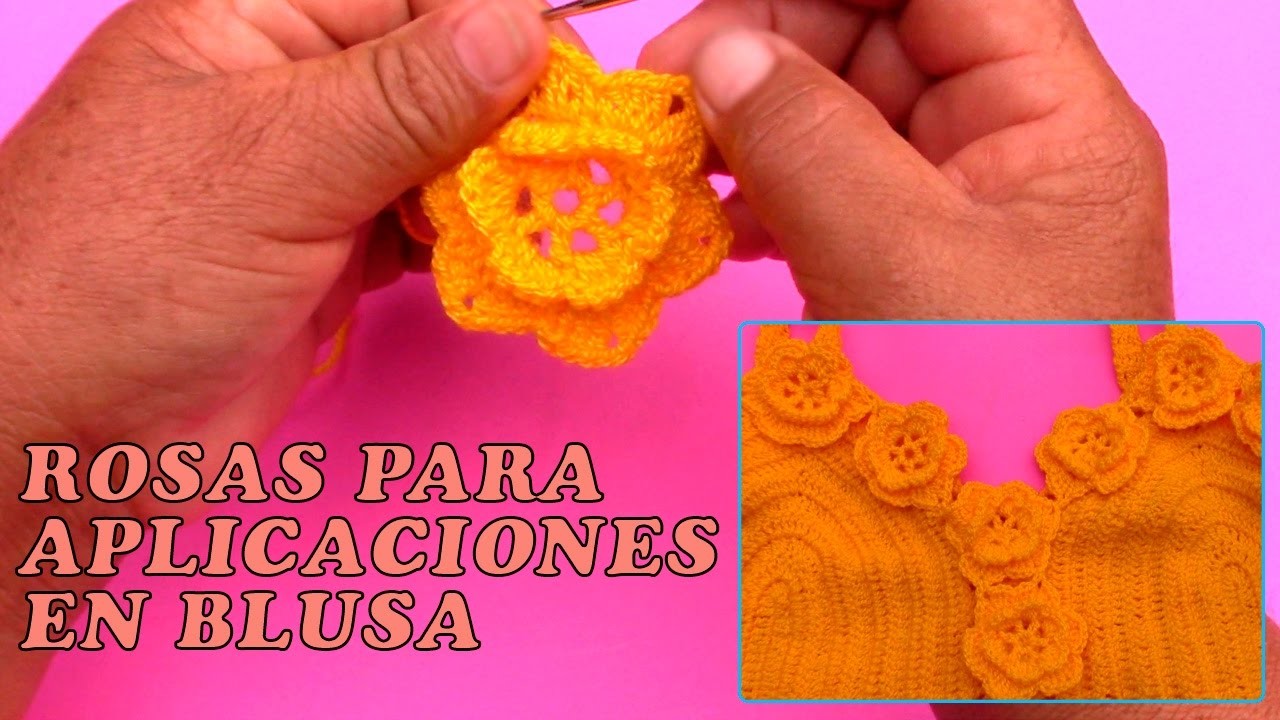 Rosas tejidos a crochet para aplicaciones en blusa - paso a paso
