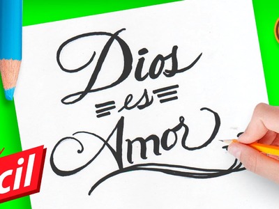 Como dibujar la palabra Dios es Amor paso a paso | How to draw the phrase God is Love in Spanish