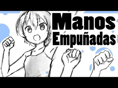 Como dibujar Manga | Manos Empuñadas