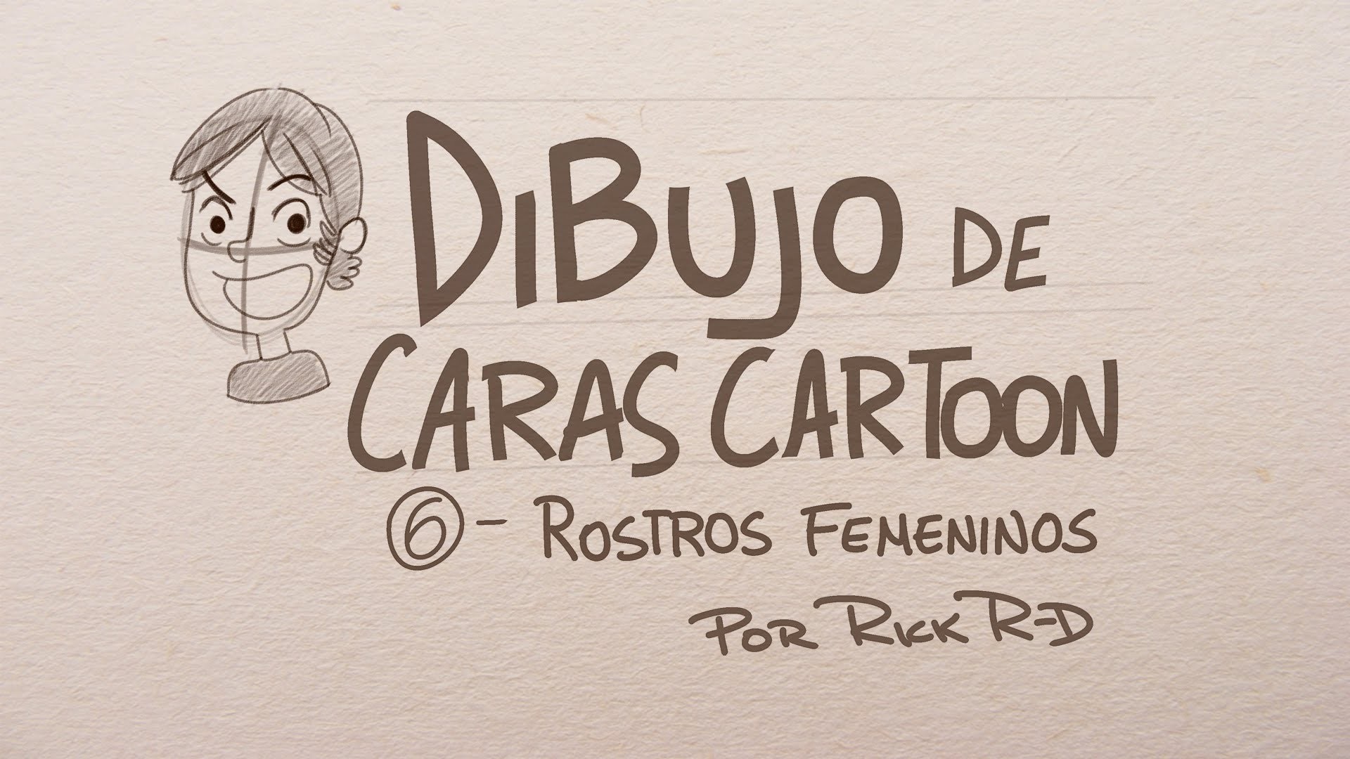 Como dibujar Rostros femeninos Tutorial de dibujo cartoon por Rick Ruiz-Dana