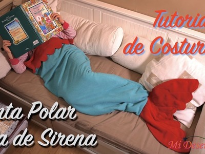 Manta Polar Cola de Sirena -How to make mermaid tail fleece blanket