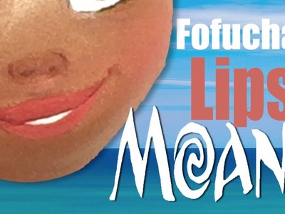 Como pintar labios para fofucha Moana - How to paint fofucha Moana lips