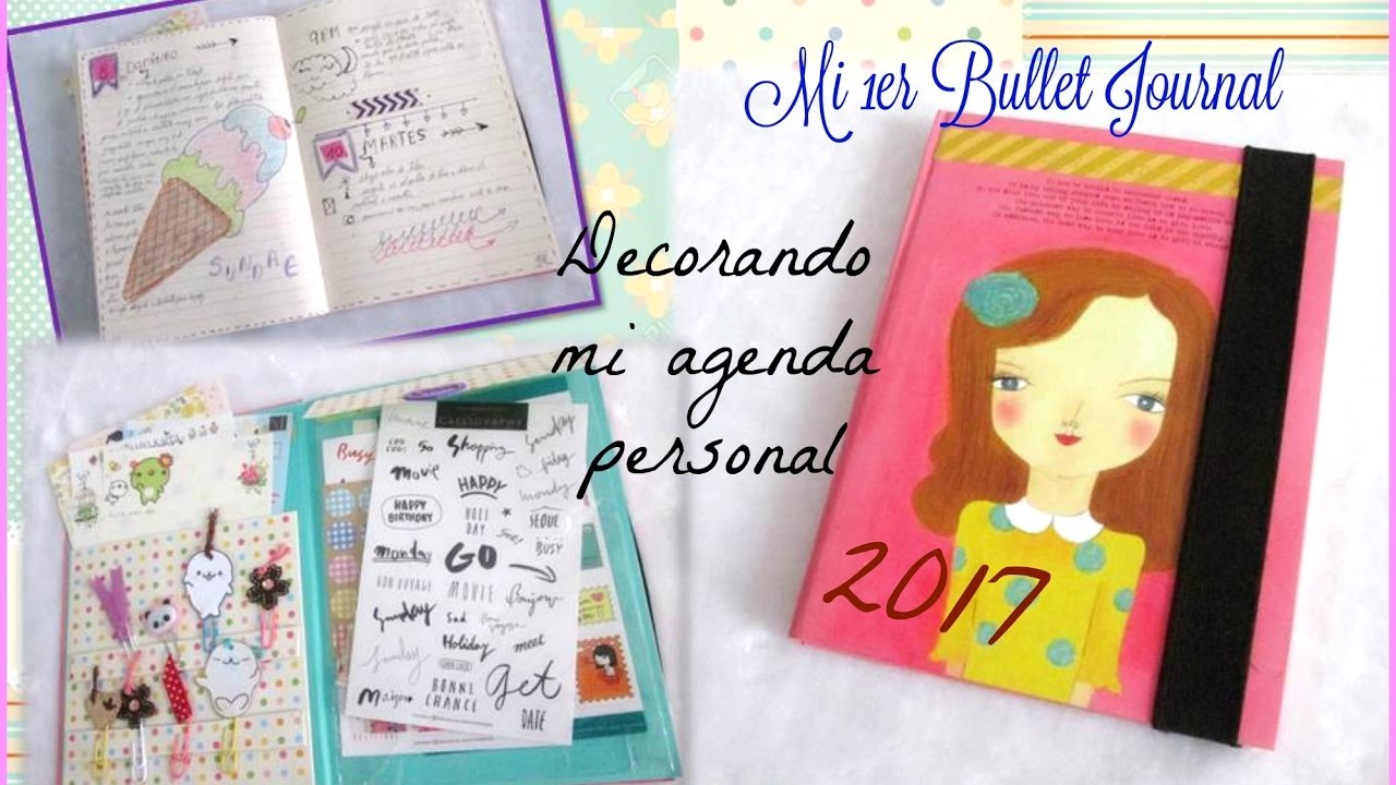 DECORANDO mi agenda -BULLET JOURNAL- cómo me organizo