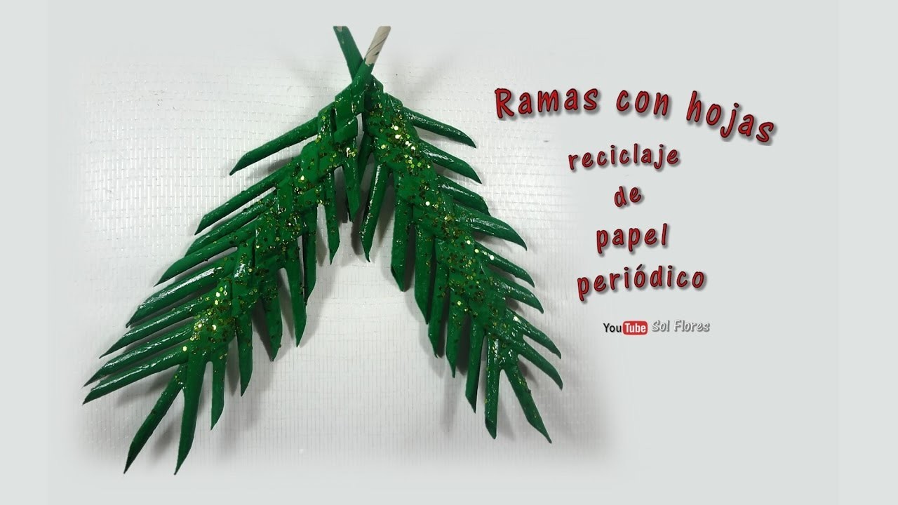 Ramas con hojas, reciclaje de papel periódico -  Branches with leaves, recycling of newspaper