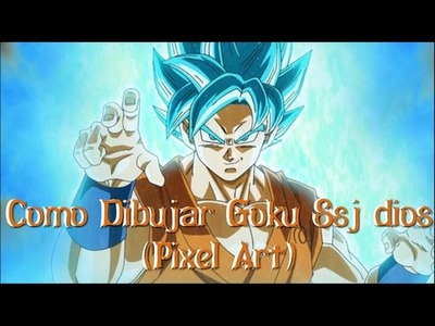 Como Dibujar.How to Draw Goku Ssj dios (Pixel art)
