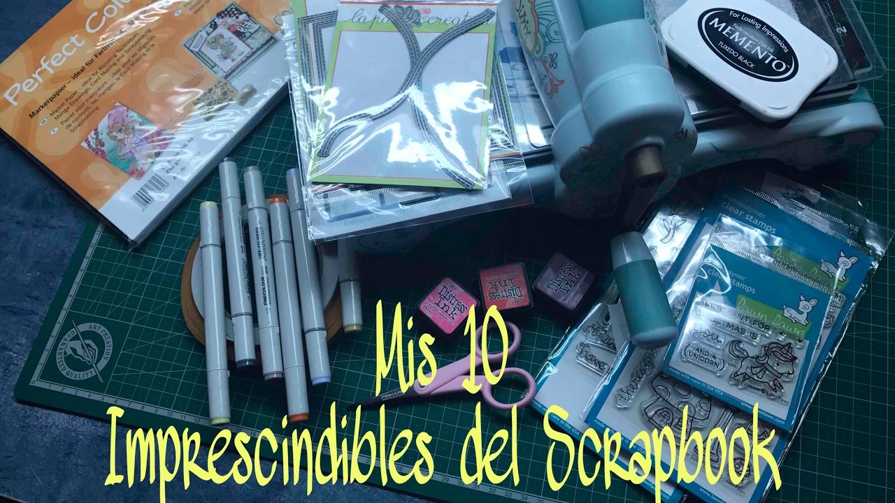 Mis 10 imprescindibles del Scrap (Scrapbook tag)