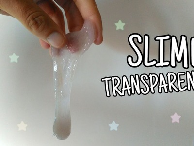 SLIME TRANSPARENTE - Sin bórax