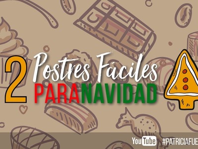 Postres fáciles para navidad - #DIY