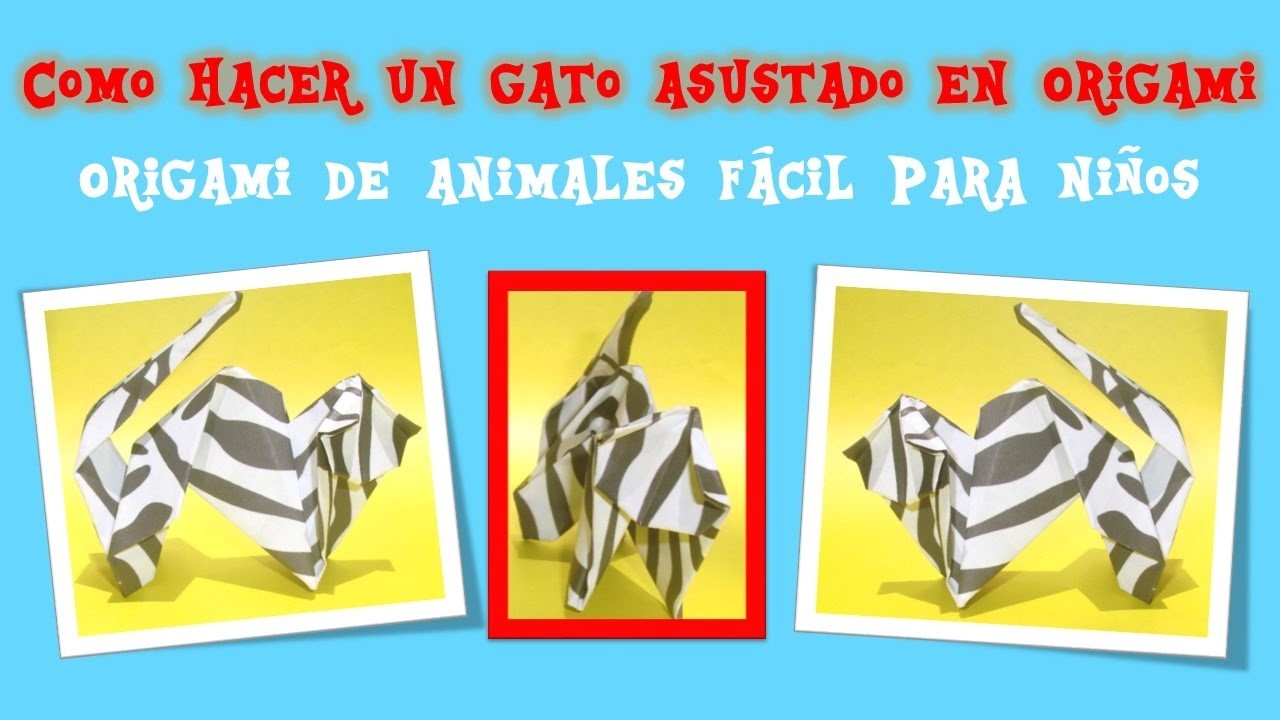 COMO HACER GATO ASUSTADO DE PAPEL, ORIGAMI FACIL PARA NIÑOS, CAT