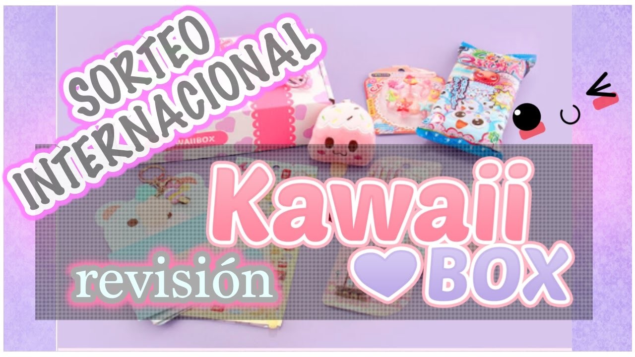 REVISIÓN CAJA KAWAII BOX + SORTEO INTERNACIONAL by Ferchaliz Chic