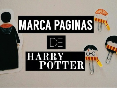 ☯DIY : Marca páginas inspiradas en Harry Potter | Magui Parola