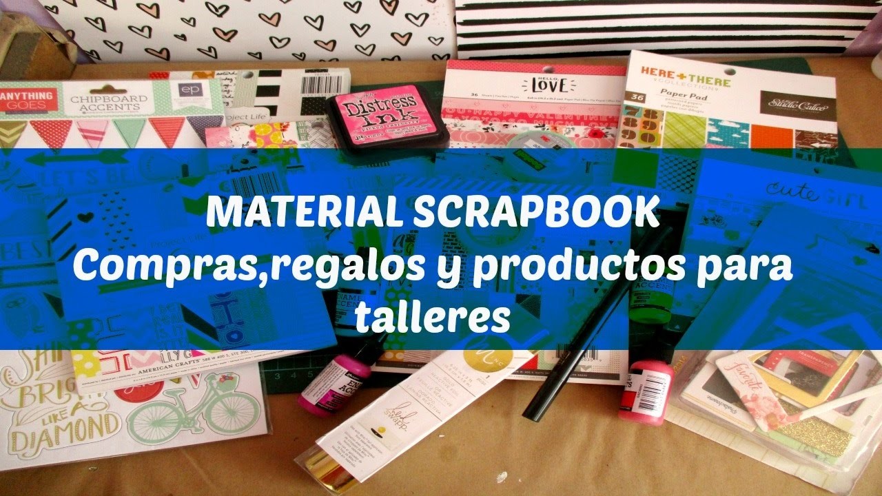 Compras de Material Scrapbook Parte 1.Haul scrapbook.Cristina Su- Perú