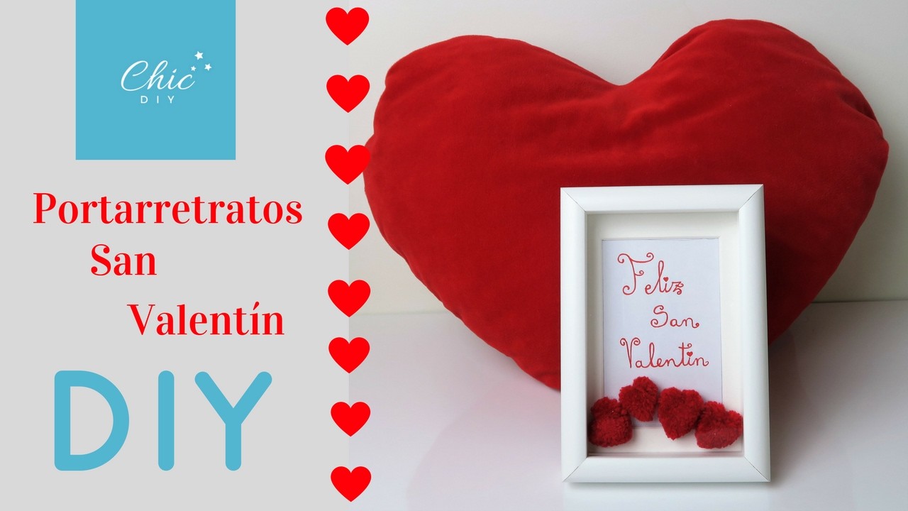 PORTARRETRATOS CON AMOR | DIY  | CHIC DIY