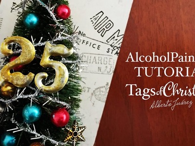 Alcohol ink tutorial - Tags of Christmas 09