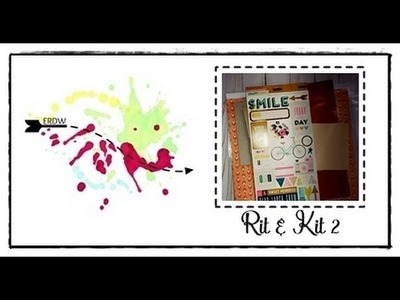 CONTENIDO DEL RIT & KIT Nº 2 || OCTUBRE 2016 || SCRAPBOOKING