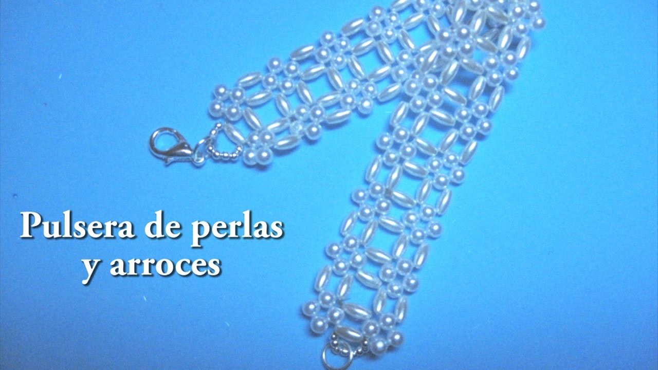 # - DIY .Pulsera de perlas y arroces # - DIY .Pearl and rice bracelet