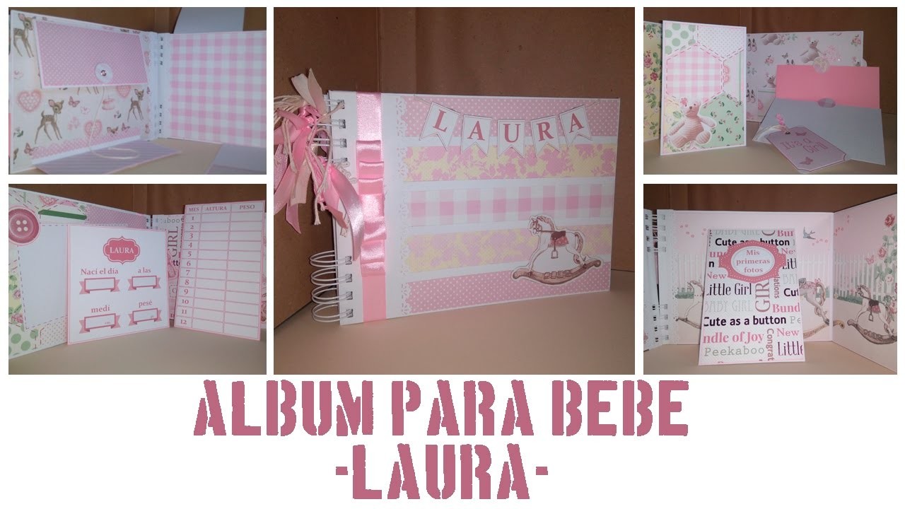 Scrapbooking: Álbum para bebé - Laura