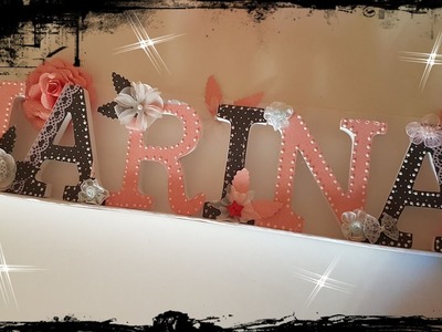 ADORNO NOMBRE (SCRAPBOOKING) PARTE 1º