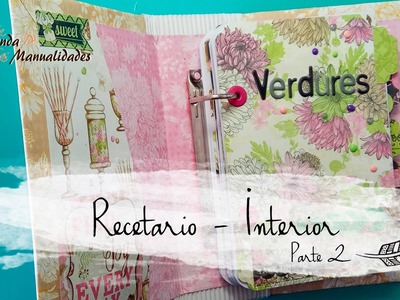 ➸ TUTORIAL SCRAPBOOKING RECETARIO || DIY || LA TIENDA DE LAS MANUALIDADES - Parte 2