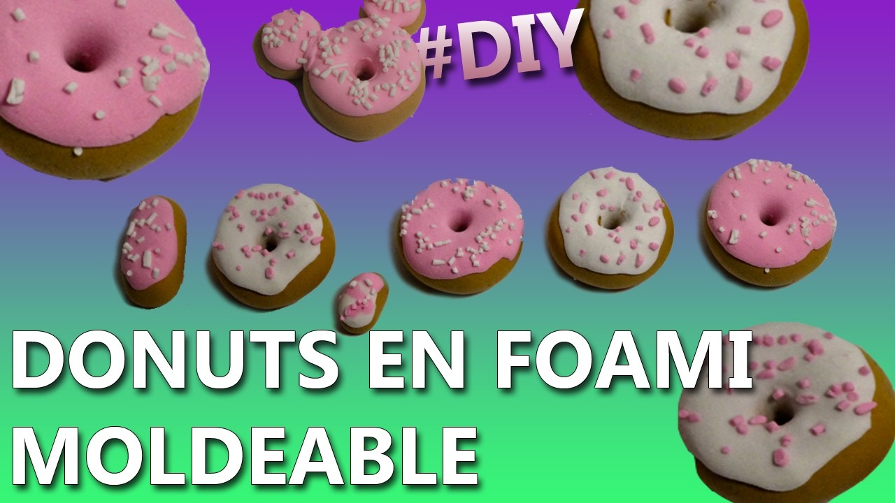 Manualidades con foamy moldeable | FIGURITAS CON FOAMI MOLDEABLE (DONAS DONUTS)