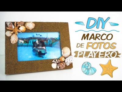 DIY Marco de Fotos Playero con Arena y Conchas ????️????