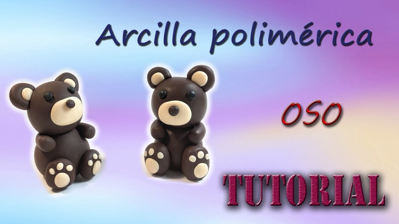 OSITO -- Tutorial arcilla polimérica || TEDDY BEAR -- Polymer clay tutorial