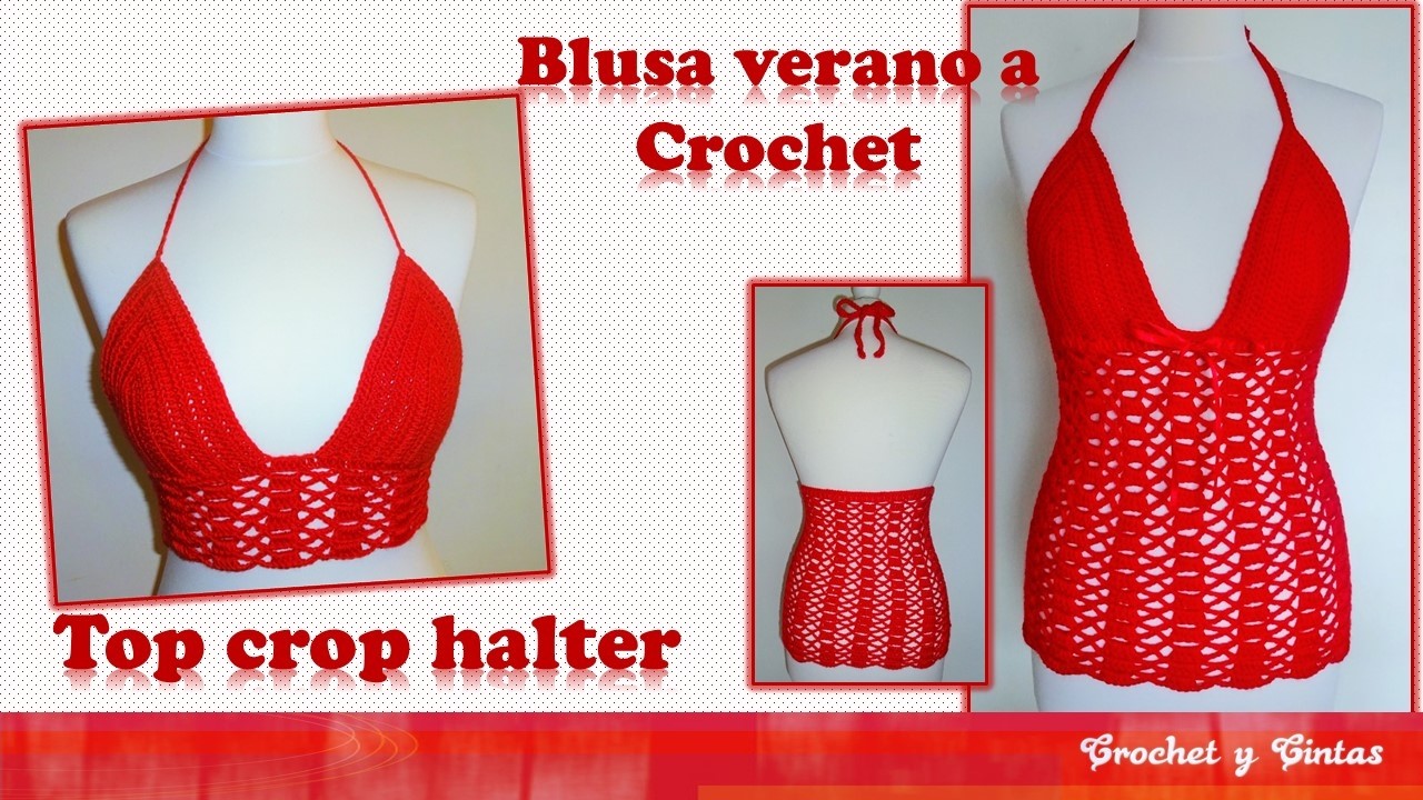 Top crop halter – blusa verano tejida a crochet (ganchillo) – Parte 1
