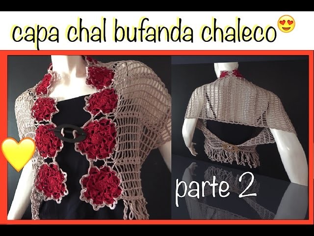 Chal Capa Bufanda y más con motivos flor 8 pétalos ganchillo crochet Shawl Cape DIY Parte 2 de 2