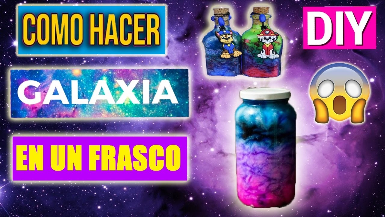 CÓMO HACER una GALAXIA o Nebulosa   DIY Galaxy Galaxia en un frasco de cristal