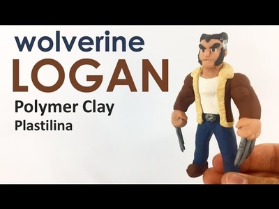 LOGAN Wolverine (Xmen) - Polymer Clay Tutorial - Plastilina