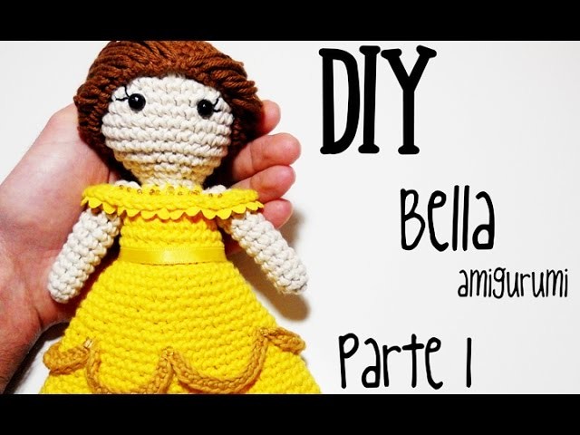 DIY Bella Parte 1 amigurumi crochet.ganchillo (tutorial)