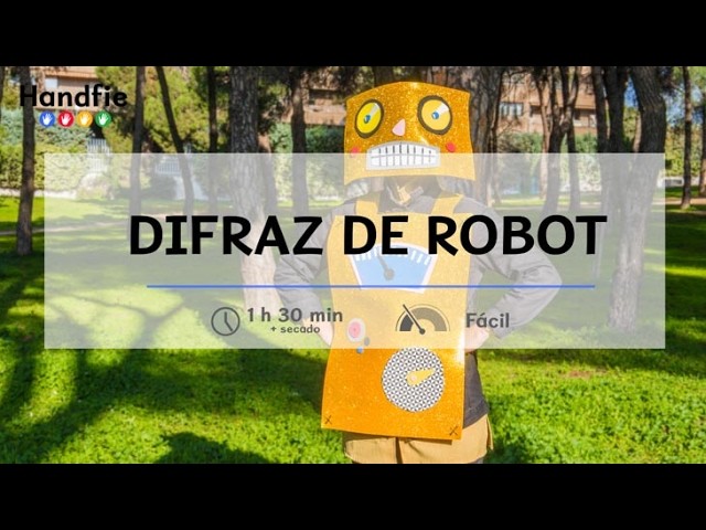 Disfraz de robot · Handfie DIY
