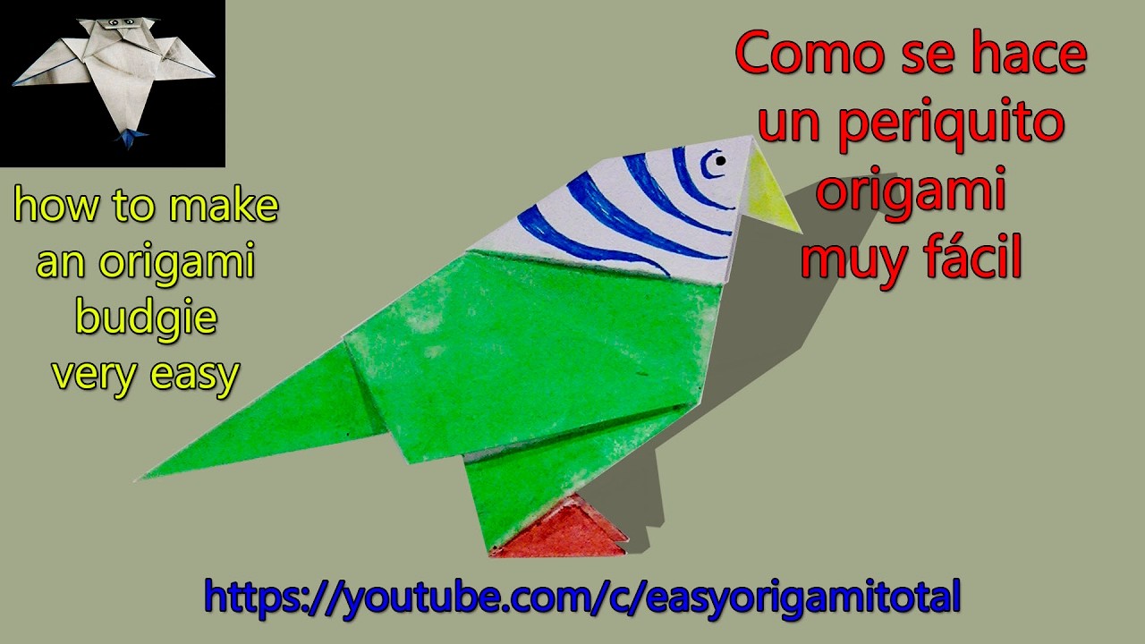 Como hacer un periquito origami muy facil how to make an origami budgie very easy