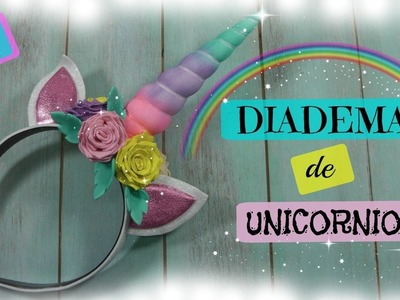 Diadema Unicornio - DIY - KLOF ????