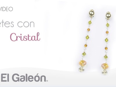DIY El Galeón Aretes con Cristal