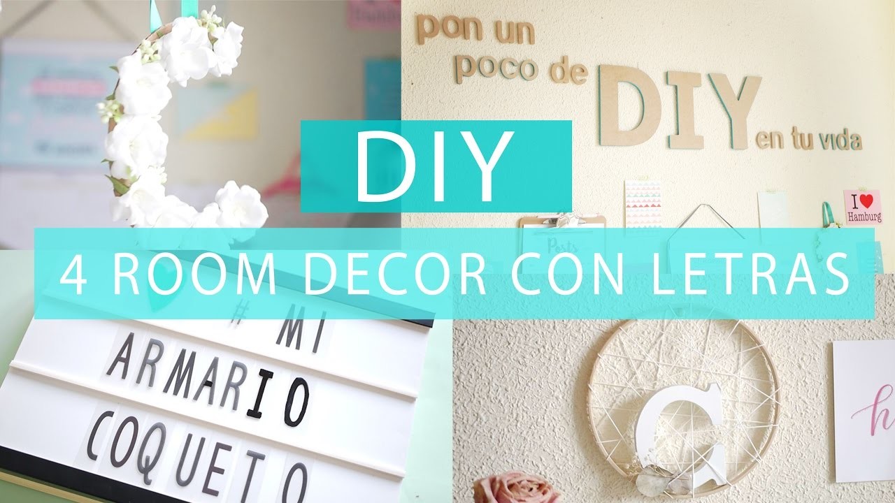 DIY | 4 Room decor con letras - Mi Armario Coqueto Blog