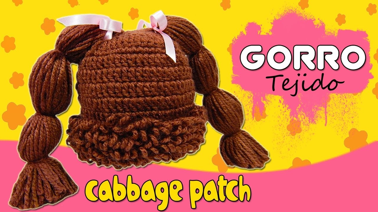 Gorro Cabbage Patch Tejido a crochet  | TODAS LAS TALLAS