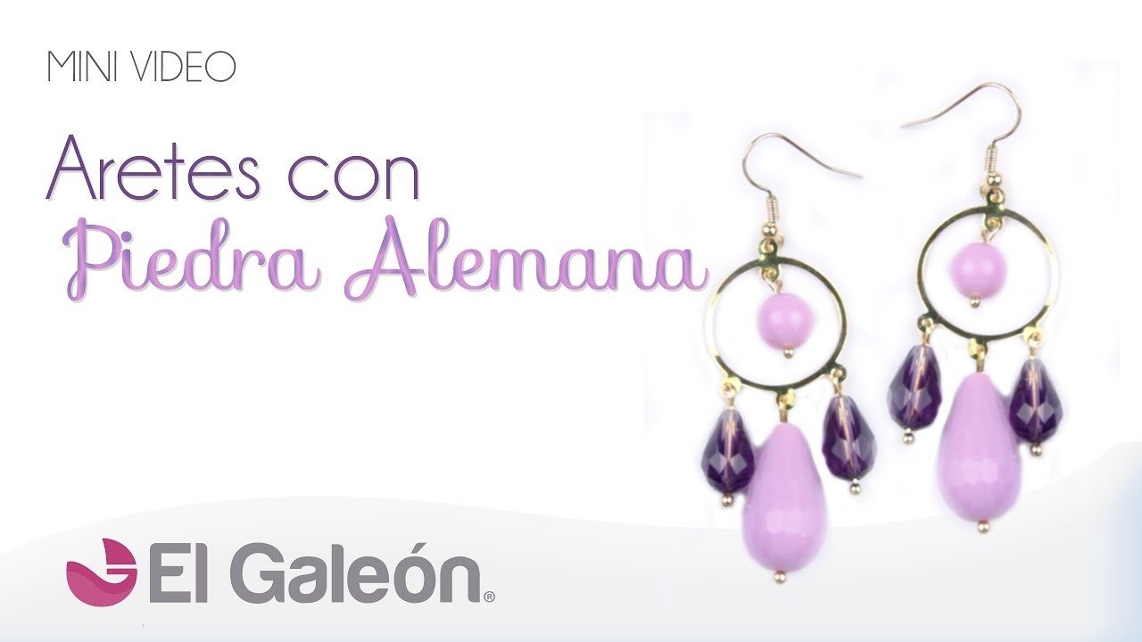DIY El Galeón Aretes con Piedra Alemana