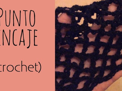 Tutorial: Cómo tejer el Punto Encaje (crochet)