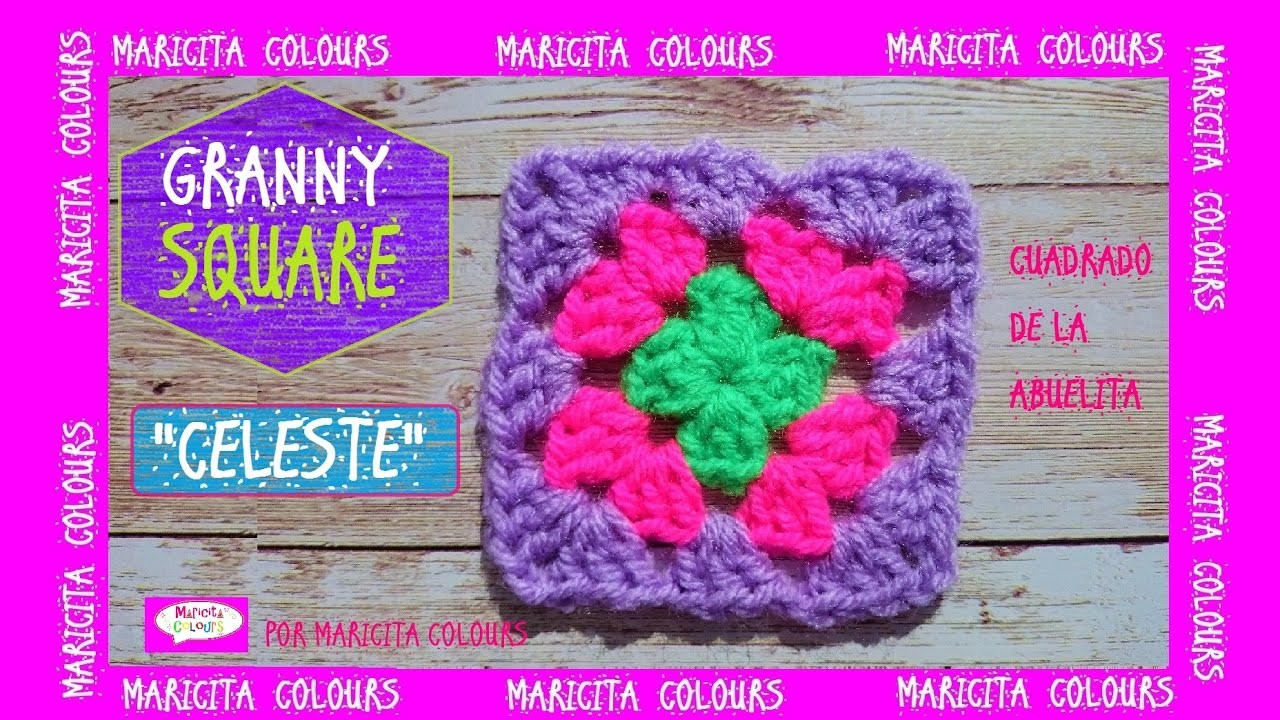Granny Square Fácil a Crochet "Celeste" por Maricita Colours