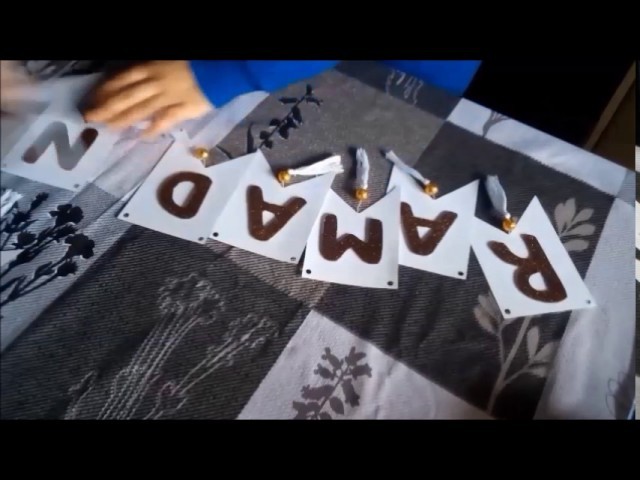 Ramadan flags and garlands diy