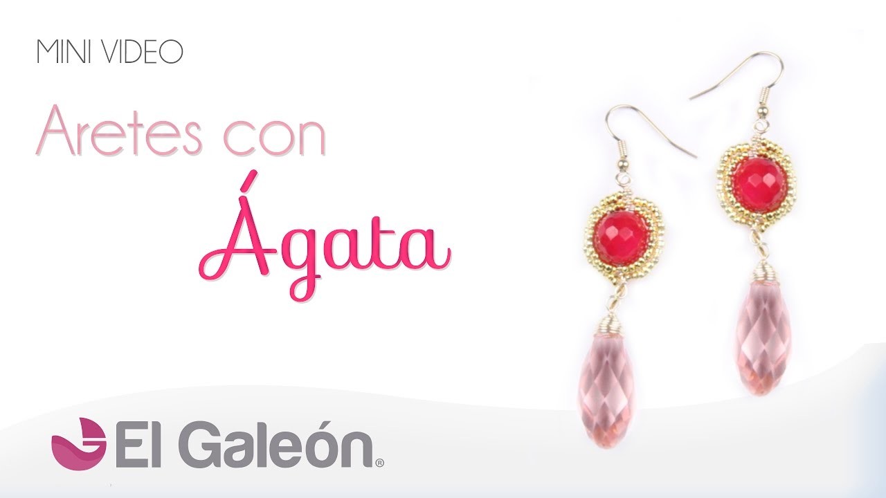 DIY El Galeón Aretes con Ágata