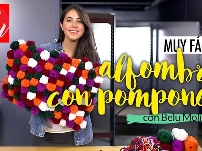 MUY FÁCIL: Cómo hacer una alfombra con pompones de lana | Belu Decó con Belu Molina